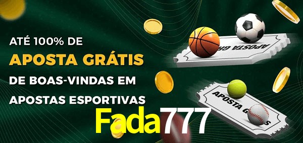 Fada777 Ate 100% de Aposta Gratis